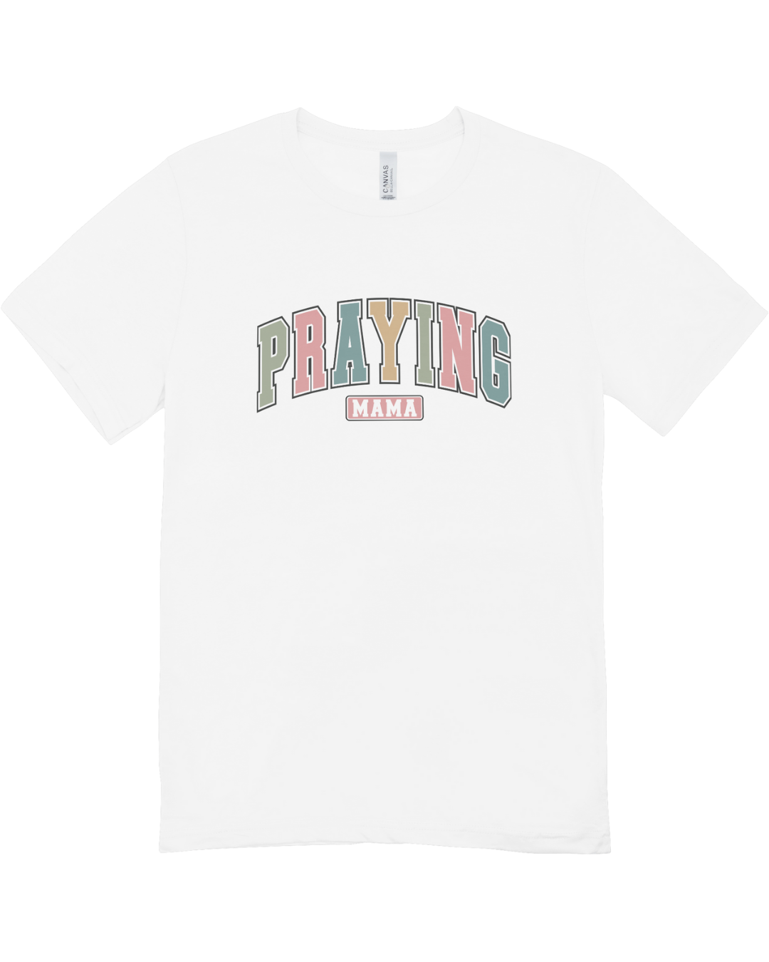 Praying Mama T-Shirt