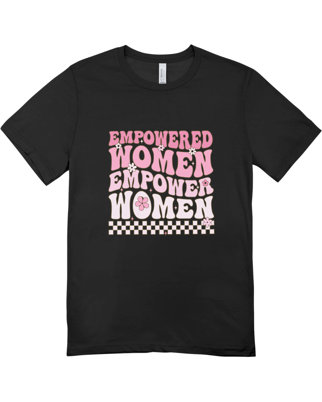 Empowered Women Graphic T-Shirt